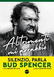 Altrimenti mi arrabbio