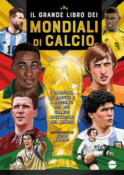 Il grande libro dei mondiali di calcio - Sebastiano Barcaroli - copertina