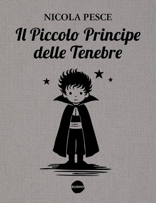 Il piccolo principe delle tenebre - Nicola Pesce - copertina