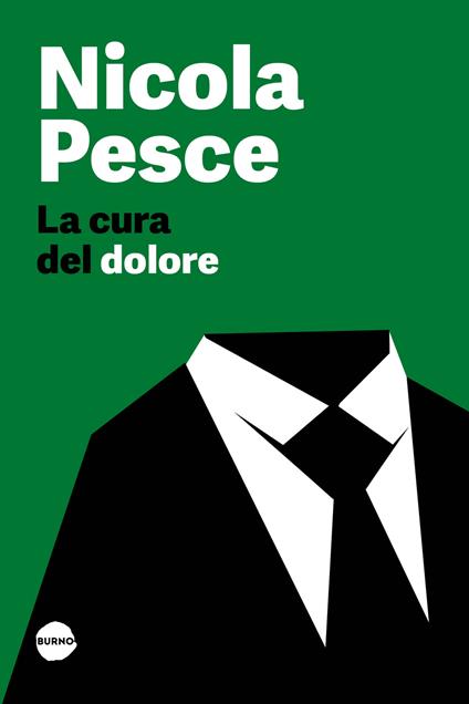 La cura del dolore - Nicola Pesce - copertina
