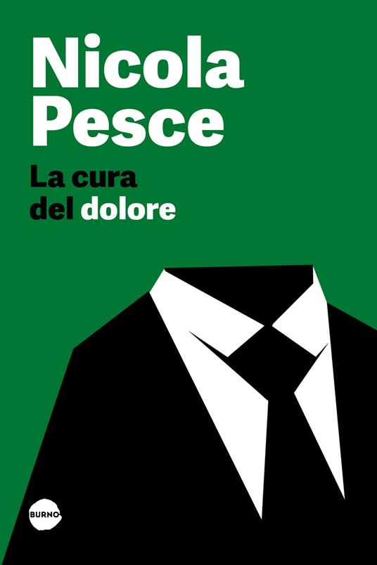 La cura del dolore - Nicola Pesce - copertina