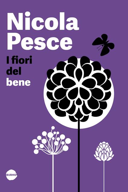 I fiori del bene - Nicola Pesce - copertina
