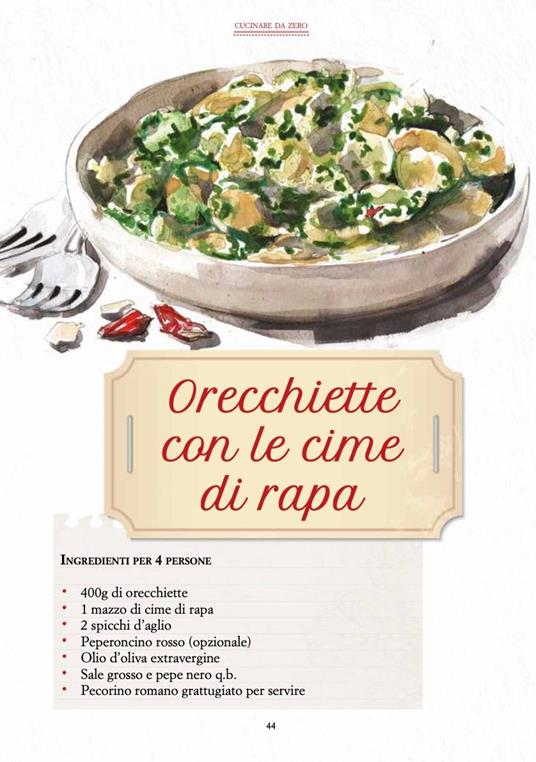 Cucinare da zero. Le basi e le ricette per riscoprire la semplicità della vera cucina italiana - Silvio Martuscelli - 2
