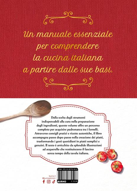 Cucinare da zero. Le basi e le ricette per riscoprire la semplicità della vera cucina italiana - Silvio Martuscelli - 3