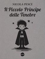 Il piccolo principe delle tenebre