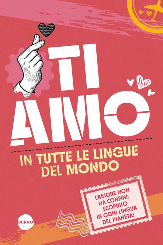 Ti amo in tutte le lingue del mondo - copertina