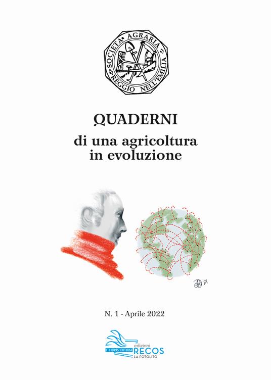 Quaderni di una agricoltura in evoluzione (2022). Vol. 1 - Luca Gherpelli,Anselmo Montermini - copertina