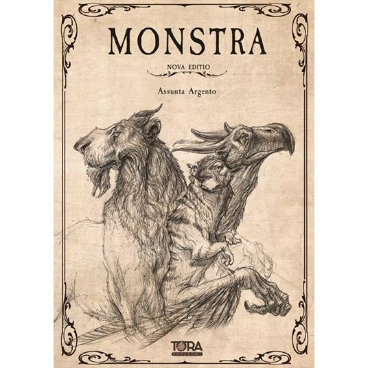 Monstra. Ediz. illustrata - Assunta Argento - copertina
