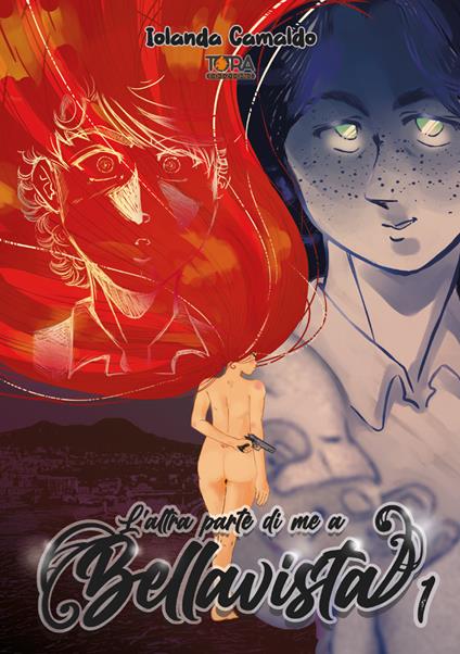 L'altra parte di me a Bellavista. Vol. 1 - Iolanda Camaldo - copertina