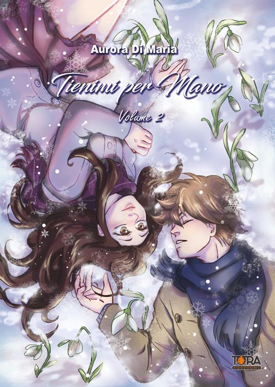 Tienimi per mano. Vol. 2 - Aurora Di Maria - copertina