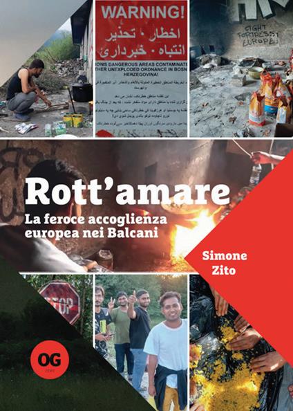 Rott'amare. La feroce accoglienza europea nei Balcani - Simone Zito - ebook