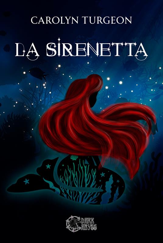 La sirenetta - Carolyn Turgeon - copertina