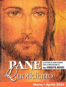 Pane quotidiano. Marzo-Aprile (2026)