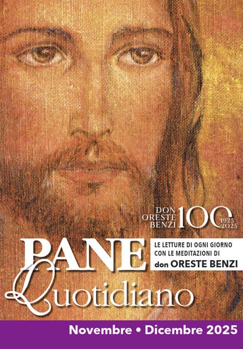 Pane quotidiano. Novembre-Dicembre 2025 - Oreste Benzi - ebook