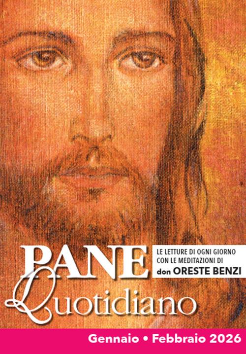 Pane quotidiano (2026) - Oreste Benzi - ebook