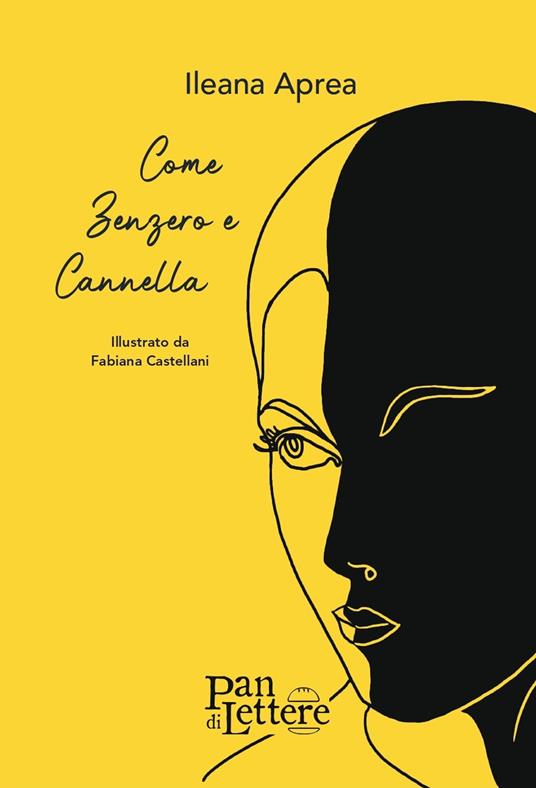 Come zenzero e cannella - Ileana Aprea - copertina