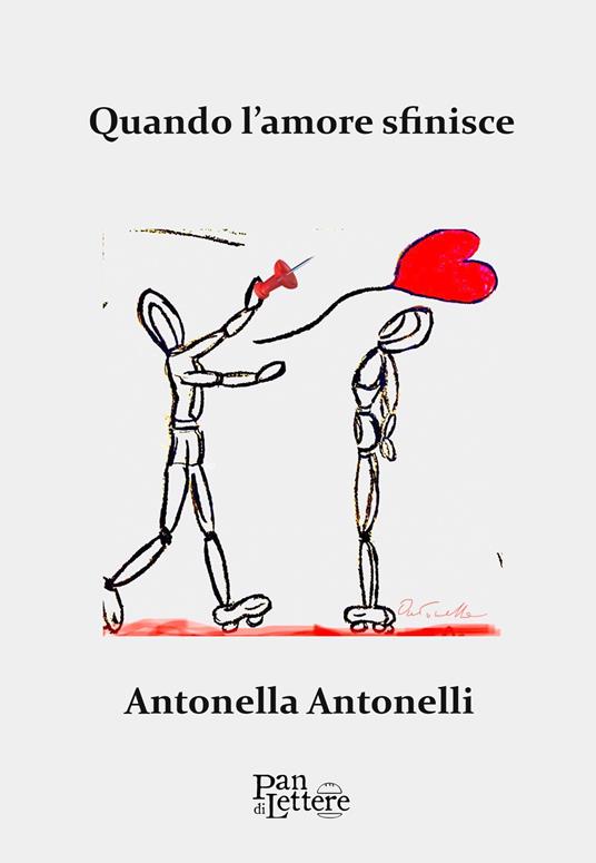 Quando l'amore sfinisce - Antonella Antonelli - copertina