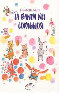 La banda dei coraggiosi