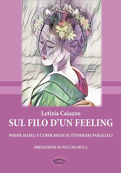Sul filo d’un feeling - Letizia Caiazzo - copertina