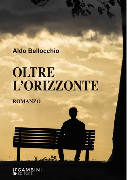 Oltre l'orizzonte - Aldo Bellocchio - copertina