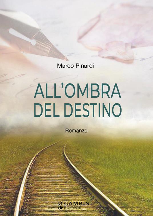 All'ombra del destino - Marco Pinardi - copertina
