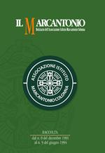 Il Marcantonio. Notiziario dell'Associazione Istituto Marcantonio Colonna. Raccolta 1991-1994