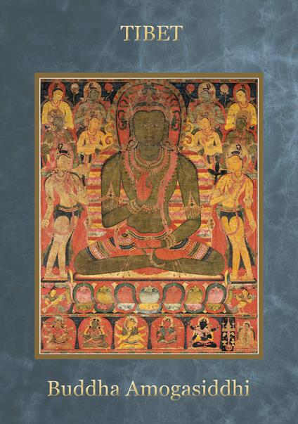 Tibet budda amogasiddhi. Ediz. a spirale - Toni Spagone - copertina