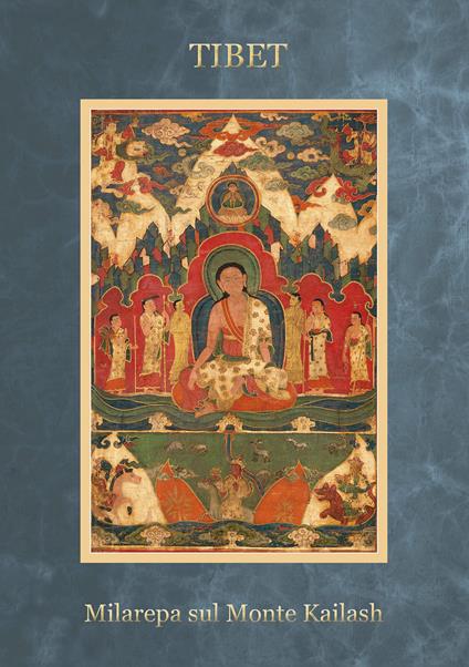 Tibet Milarepa sul Monte Kailash. Ediz. a spirale - Toni Spagone - copertina