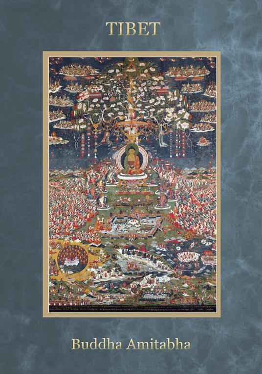 Tibet Budda Amitabha. Ediz. a spirale - Toni Spagone - copertina