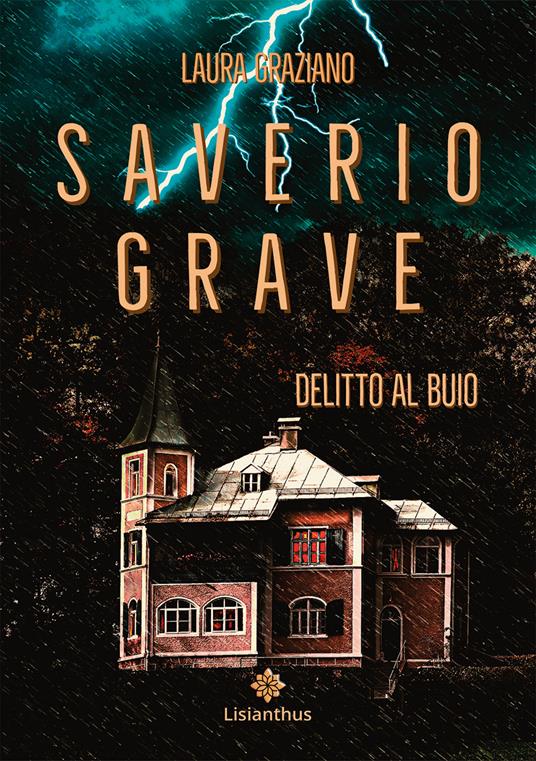 Saverio Grave. Delitto al buio - Laura Graziano - copertina