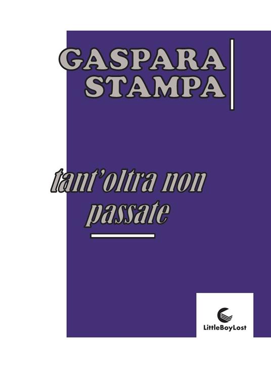 Tant'oltra non passate - Gaspara Stampa - copertina
