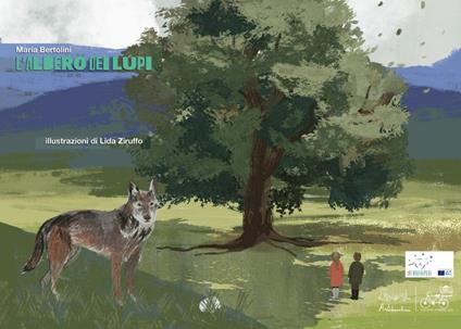 L'albero dei lupi. Versione kamishibai. Ediz. a colori - Maria Bertolini - copertina