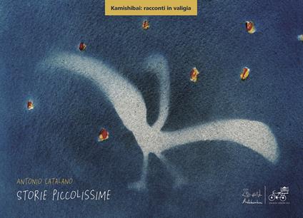 Storie piccolissime. Versione kamishibai. Ediz. a colori - Antonio Catalano - copertina