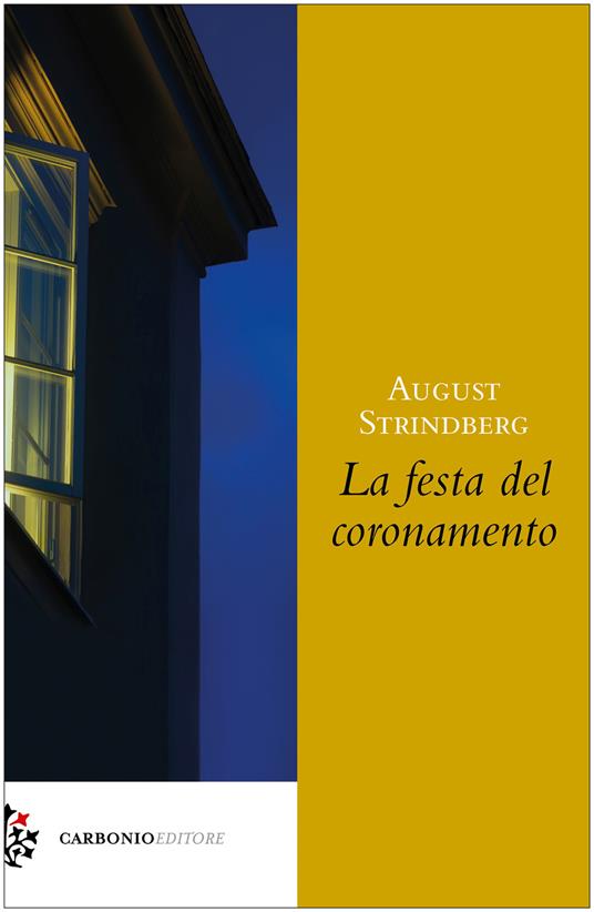 La festa del coronamento - August Strindberg - copertina