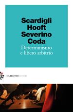 Determinismo e libero arbitrio