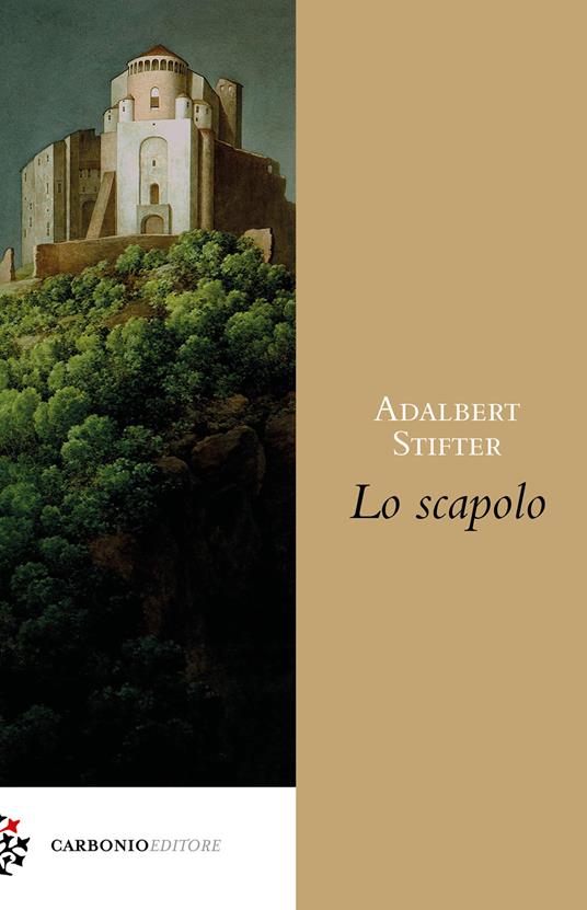 Il vecchio scapolo - Adalbert Stifter - copertina