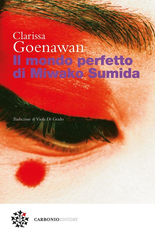 Il mondo perfetto di Miwako Sumida - Clarissa Goenawan,Viola Di Grado - ebook