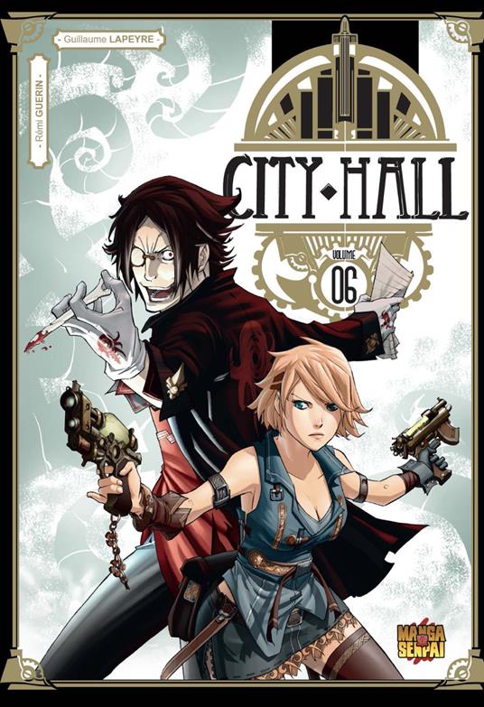 City hall. Vol. 6 - Rémi Guérin - copertina