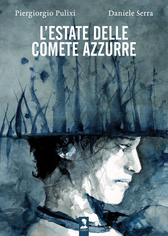 L'estate delle comete azzurre - Piergiorgio Pulixi,Daniele Serra - copertina