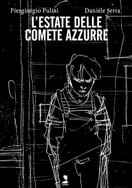 L'estate delle comete azzurre. Ediz. variant - Piergiorgio Pulixi,Daniele Serra - copertina