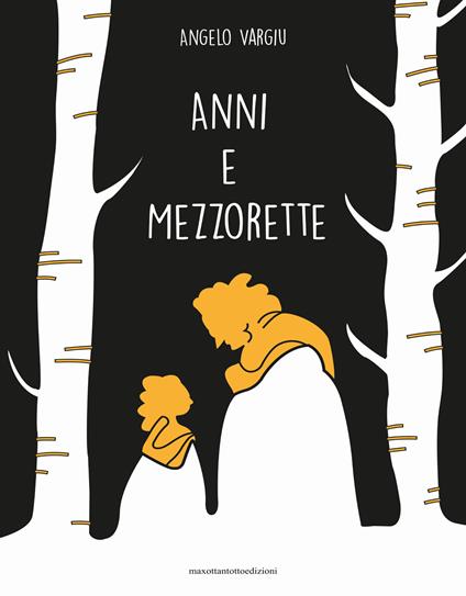 Anni e mezzorette - Angelo Vargiu - copertina