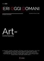 Ieri oggi domani. Art contemporary 2024. Speciale arte. Ediz. illustrata