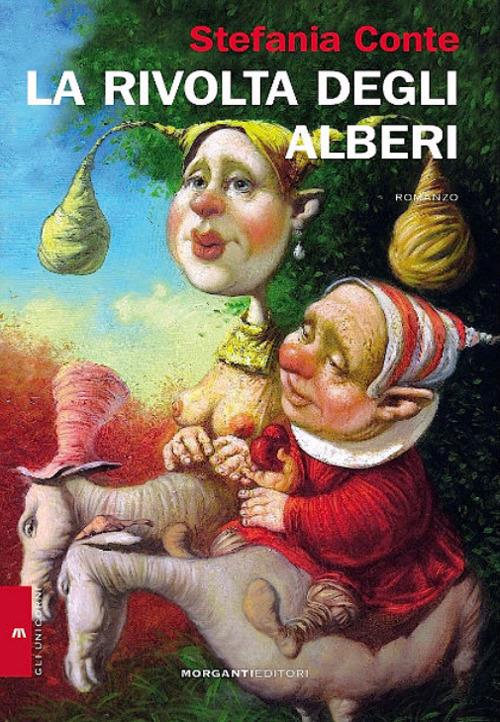 La rivolta degli alberi - Stefania Conte - copertina