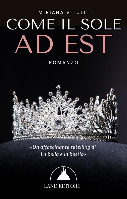 Come il sole ad Est - Miriana Vitulli - copertina