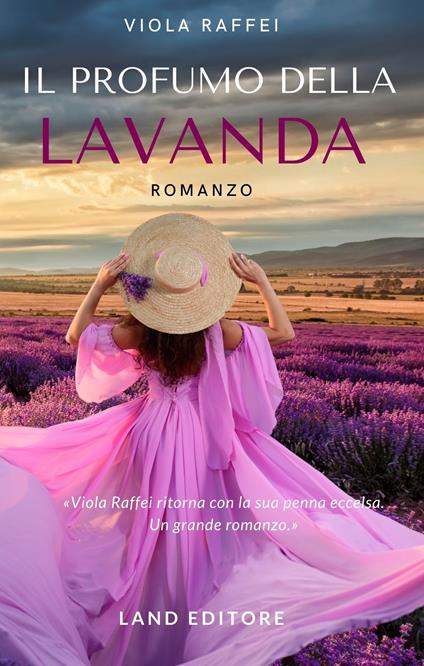 Il profumo della lavanda - Viola Raffei - copertina