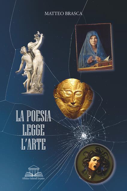 La poesia legge l'arte - Matteo Brasca - copertina