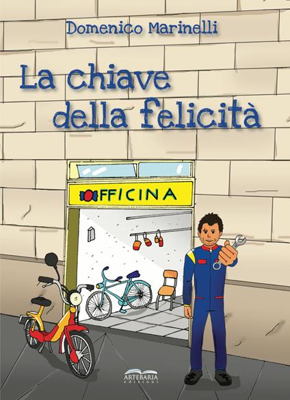 La chiave della felicità - Domenico Marinelli - copertina