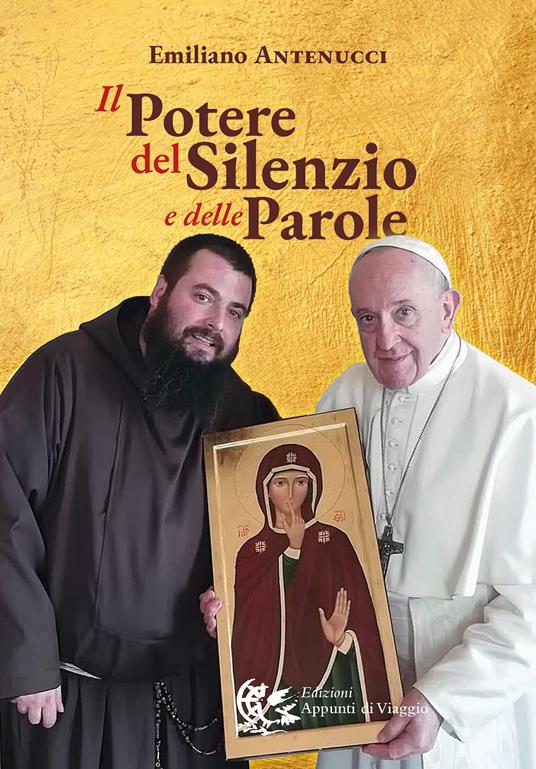 Il potere del silenzio e delle parole - Emiliano Antenucci - copertina