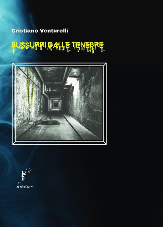Sussurri dalle tenebre - Cristiano Venturelli - copertina