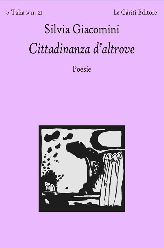 Cittadinanza d'altrove - Silvia Giacomini - copertina